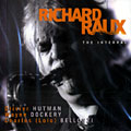 the interval, Richard Raux