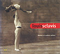 Danses et autres scnes, Louis Sclavis
