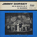 Live At The Meadowbrook 1939, Jimmy Dorsey