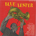 Blue Lester, Lester Young