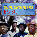 blue sky,  The Cool Cronners Of Bulawayo