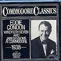 Eddie Condon vol.1 (1938) his windy city seven and jam sessions at commodore, Eddie Condon