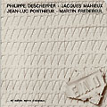 Et autres noms d'oiseaux, Philippe Deschepper , Martin Fredebeul , Jacques Mahieux , Jean Luc Ponthieux