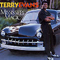 Mississippi Magic, Terry Evans