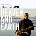 Heaven and earth, Robert Stewart