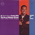 An Electrifying Evening with the Dizzy Gillespie Quintet, Dizzy Gillespie