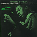 Green Street, Grant Green