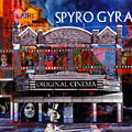 Original Cinma,  Spyro Gyra