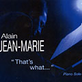 that's what, Alain Jean Marie