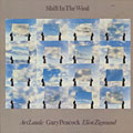 Shift In the Wind, Gary Peacock