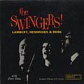The Swingers !, Jon Hendricks , Dave Lambert ,  Lambert, Hendricks And Ross , Annie Ross