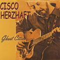 Ghost cities, Cisco Herzhaft