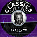 Roy Brown 1951 - 53, Roy Brown