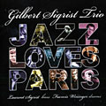 Jazz loves Paris, Gilbert Sigrist