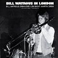 In London, Bill Watrous