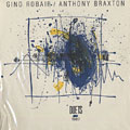 Duets 1987, Anthony Braxton , Gino Robair