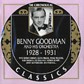 Benny Goodman and his orchestra 1928 - 1931, Benny Goodman