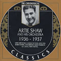 Artie Shaw and his orchestra 1936- 1937, Artie Shaw