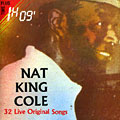 32 Live Original Songs, Nat King Cole