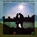 Song for my lady, McCoy Tyner