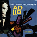 Ad lib, Jimmy Giuffre