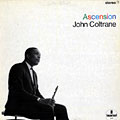Coltrane,John Ascension 33RPM