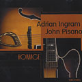 Homage, Adrian Ingram , John Pisano