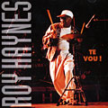 te vou !, Roy Haynes