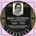 Benny Goodman and his orchestra 1934 - 1935, Benny Goodman