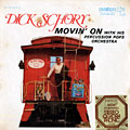 Movin' on, Dick Schory