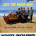 Jazz for Beach-Niks vol. 1,  The Australian All Stars