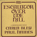 Escalator over the hill, Carla Bley , Paul Haines