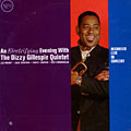 An Electrifying Evening with the Dizzy Gillespie Quintet, Dizzy Gillespie