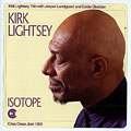 Isotope, Kirk Lightsey