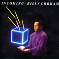 Cobham,Billy Incoming CD