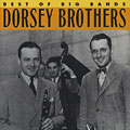 Best of Big Bands,  Dorsey Brothers