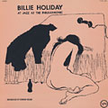at jazz at the philharmonic / Immortal Jazz on Verve II Volume 10, Billie Holiday