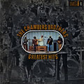The Chamber Brothers Greatest Hits,  The Chambers Brothers