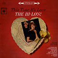 This time it's love,  The Hi-Lo's