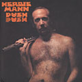 Push push, Herbie Mann