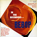 in the beginning...Bebop, Fats Navarro ,  � Various Artists