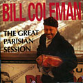 The Great Parisian Session, Bill Coleman