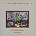 concertgebouw Amsterdam April 10th 1964 Volume Two, Charles Mingus