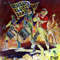 Revolutionary Blues Band,  Revolutionary Blues Band