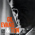 Gil Evans & ten, Gil Evans