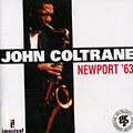 newport '63, John Coltrane