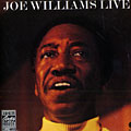 Joe Williams Live, Joe Williams