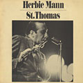 St. Thomas, Herbie Mann