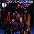 Nightshift,  Commodores