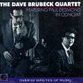 Featuring Paul Desmond in concert, Dave Brubeck